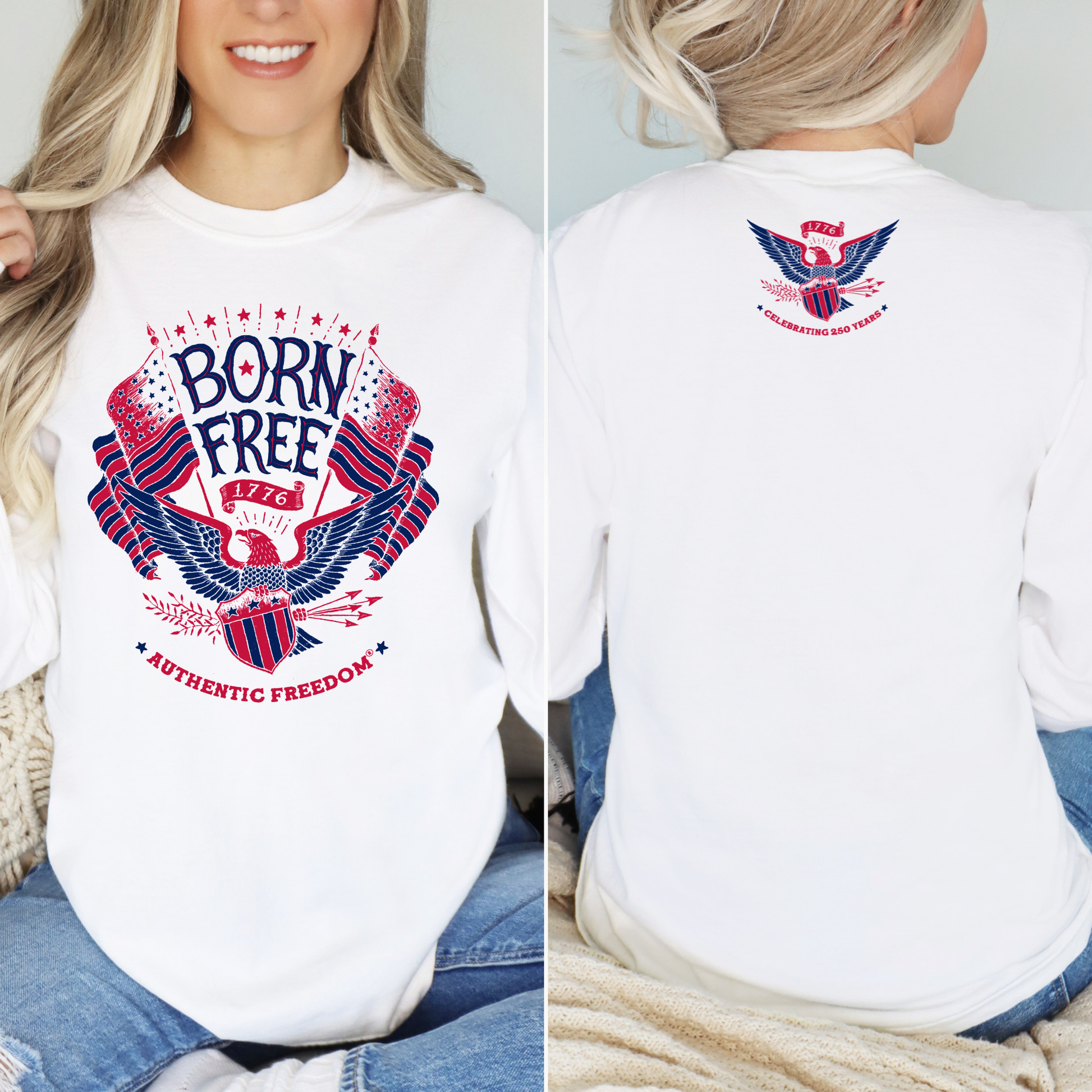 White sweatshirt with 'Born Free'  Authentic Freedom graphic design worn by a person, shown from front and back views.